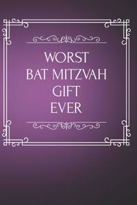 Worst Bat Mitzvah Gift Ever