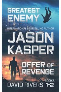 David Rivers Books 1-2: Greatest Enemy & Offer of Revenge