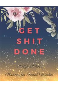 Get Shit Done