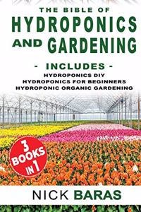 The Bible Of Hydroponics and Gardening
