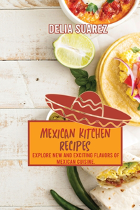 Mexican Kitchen Recipes