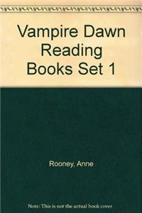 Vampire Dawn Reading Books Set 1