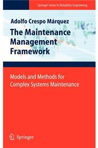 Maintenance Management Framework