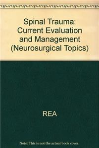 Spinal Trauma (Neurosurgical Topics)