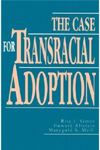 Case for Transracial Adoption