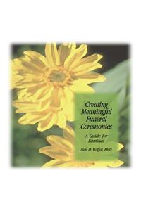 Creating Meaningful Funeral Ceremonies