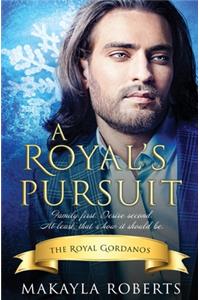 A Royal's Pursuit