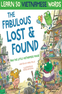 Fabulous Lost & Found and the little Vietnamese mouse