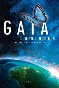 Gaia Luminous