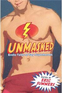 Unmasked
