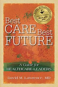 Best Care, Best Future