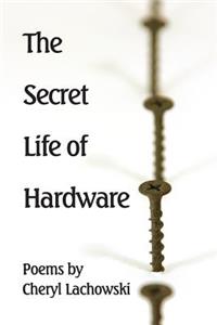 Secret Life of Hardware