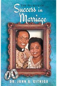 The Secrets of Success in Marriage