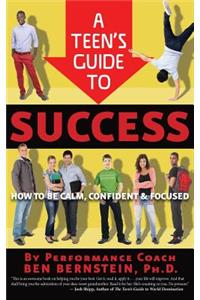A Teen's Guide to Success