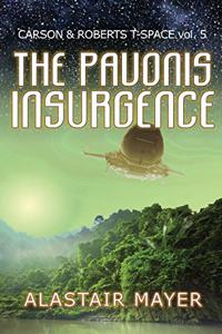 The Pavonis Insurgence