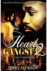 Heart of a Gangsta 2