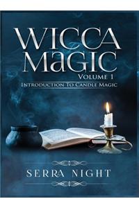 Wicca Magic Volume 1 Introduction To Candle Magic