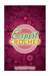 Expert Crochet