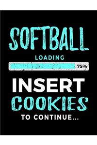 Softball Loading 75% Insert Cookies to Continue