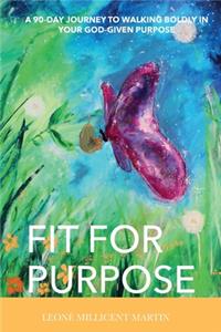 Fit For Purpose