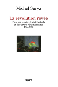La révolution rêvée
