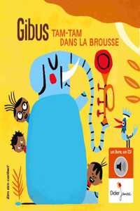 Tam-Tam dans la brousse (Livre + CD)