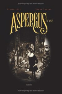 Aspergus et moi