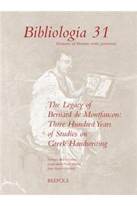 The Legacy of Bernard de Montfaucon