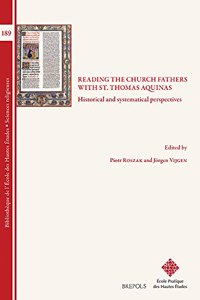 Reading the Church Fathers with St. Thomas Aquinas