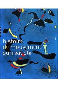 Histoire Du Mouvement Surrealiste