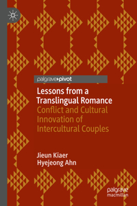 Lessons from a Translingual Romance