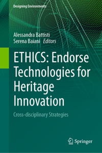 Ethics: Endorse Technologies for Heritage Innovation