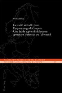 La realite virtuelle pour l'apprentissage des langues