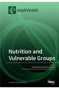 Nutrition and Vulnerable Groups