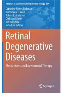 Retinal Degenerative Diseases