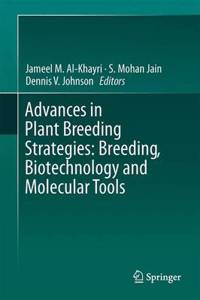 Advances in Plant Breeding Strategies, Volume 1