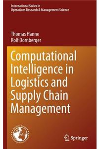 Computational Intelligence in Logistics and Supply Chain Management