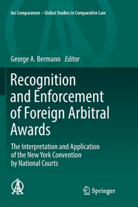 Recognition and Enforcement of Foreign Arbitral Awards