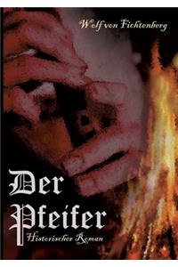 Der Pfeifer