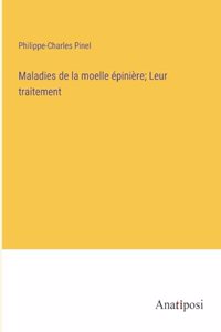Maladies de la moelle épinière; Leur traitement