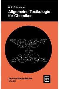Allgemeine Toxikologie Für Chemiker