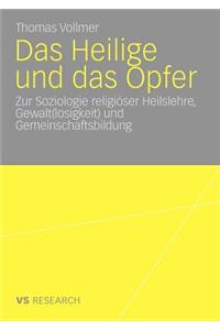 Das Heilige und das Opfer