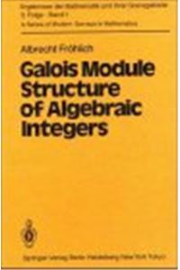 Galois Module Structure of Algebraic Integers