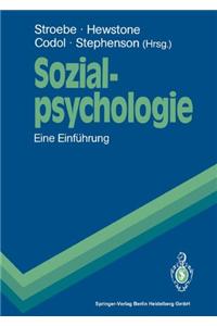 Sozialpsychologie: Eine Einf Hrung