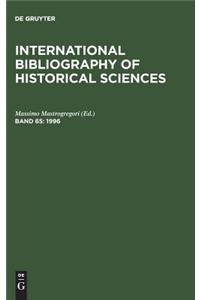 International Bibliography of Historical Sciences, Volume 65