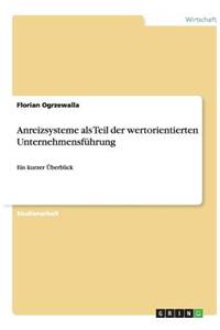 Anreizsysteme als Teil der wertorientierten Unternehmensführung