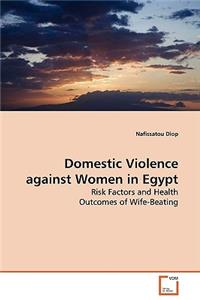 Domestic Violence against Women in Egypt