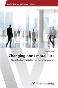 Changing One's Moral Luck