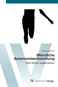 Männliche Autonomieentwicklung