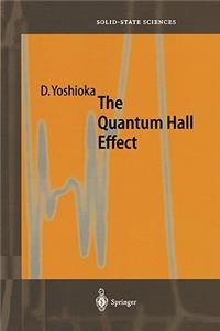 The Quantum Hall Effect